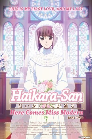 Haikara-san: Here Comes Miss Modern Part 2 Haikara-san: Here Comes Miss Modern Part 2