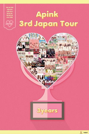Apink 3rd Japan Tour ~3years~ At Pacifico Yokohama Apink 3rd Japan Tour ~3years~ At Pacifico Yokohama
