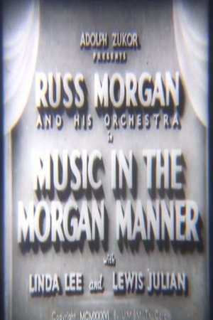 Music in the Morgan Manner Music in the Morgan Manner