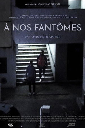 À nos fantômes À nos fantômes