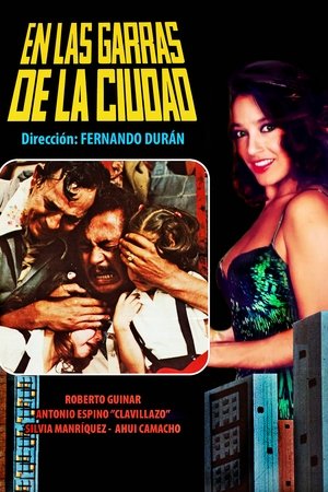 En las garras de la ciudad En las garras de la ciudad