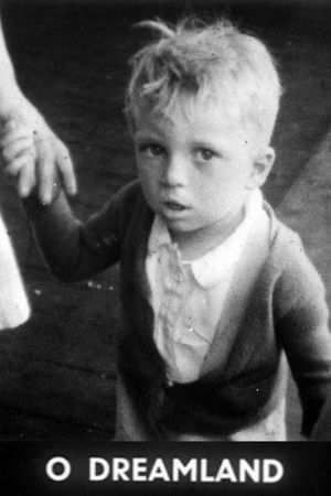 O Dreamland O Dreamland