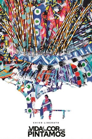 A Vida é da Cor que Pintamos A Vida é da Cor que Pintamos