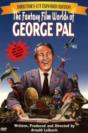 The Fantasy Film Worlds of George Pal The Fantasy Film Worlds of George Pal