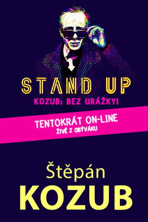 Štěpán Kozub – Bez urážky! – Živě z obýváku