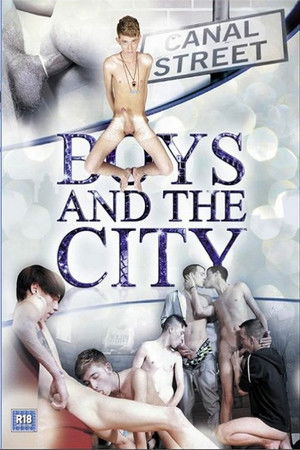 Boys and the City Boys and the City