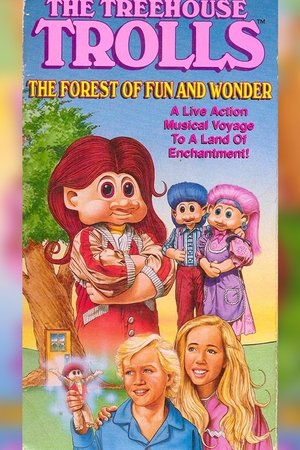 The Treehouse Trolls: The Forest of Fun and Wonder The Treehouse Trolls: The Forest of Fun and Wonder