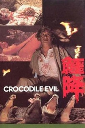 Crocodile Evil Crocodile Evil