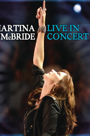 Martina McBride - Live In Concert Martina McBride - Live In Concert