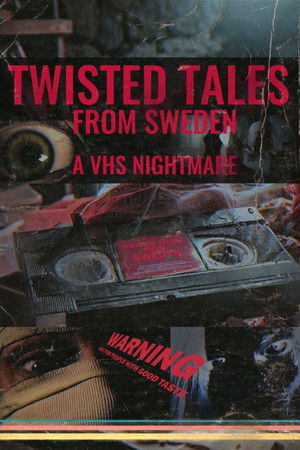 Twisted Tales from Sweden: A VHS Nightmare
