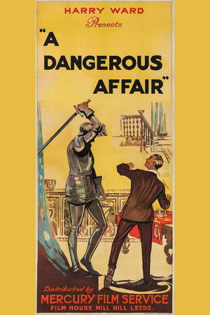 A Dangerous Affair A Dangerous Affair