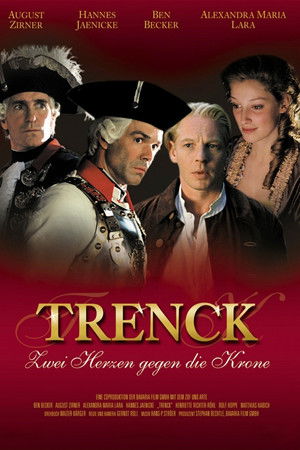 Trenck - Zwei Herzen gegen die Krone Trenck - Zwei Herzen gegen die Krone