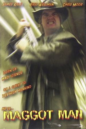 Maggot Man Maggot Man