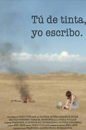 Tú de tinta, yo escribo Tú de tinta, yo escribo
