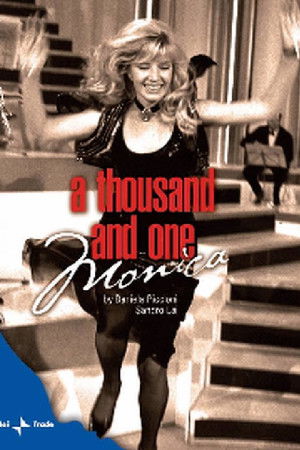 A Thousand and One Monica A Thousand and One Monica