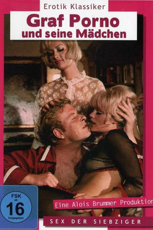 Graf Porno und seine Mädchen Graf Porno und seine Mädchen