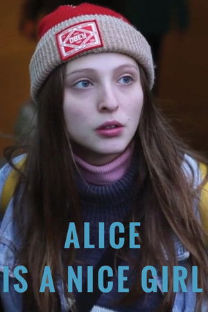 Alice Is a Nice Girl Alice Is a Nice Girl