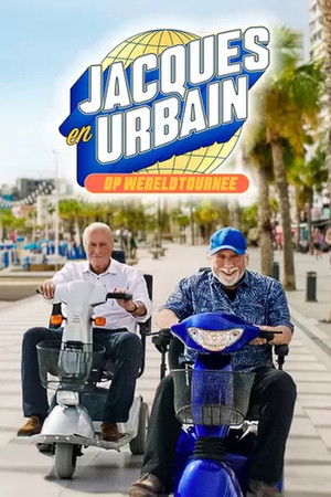 Jacques en Urbain op Wereldtournee Jacques en Urbain op Wereldtournee