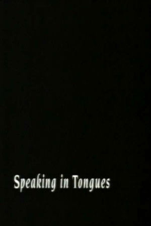 Speaking In Tongues