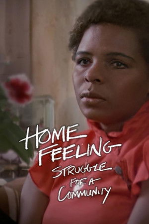 Home Feeling: Struggle for a Community Home Feeling: Struggle for a Community