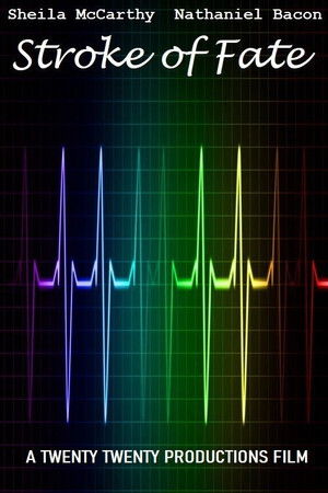 Stroke of Fate Stroke of Fate