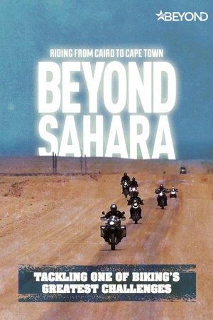 Beyond Sahara: Riding from Cairo to Cape Town Beyond Sahara: Riding from Cairo to Cape Town