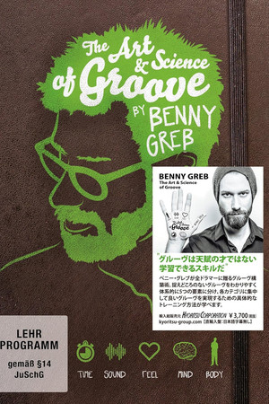 Benny Greb: The Art and Science of Groove
