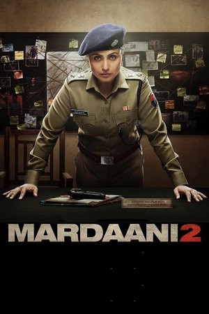 Mardaani 2 Mardaani 2