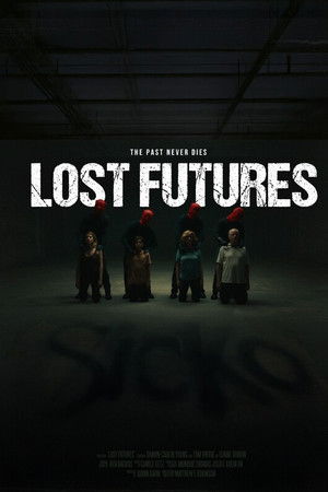 Lost Futures Lost Futures