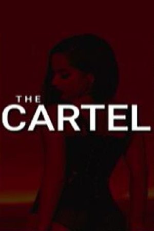 The Cartel The Cartel
