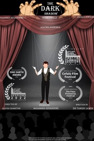 The Dark Shadow The Dark Shadow