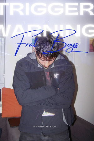 Trigger Warning: Frat Boys