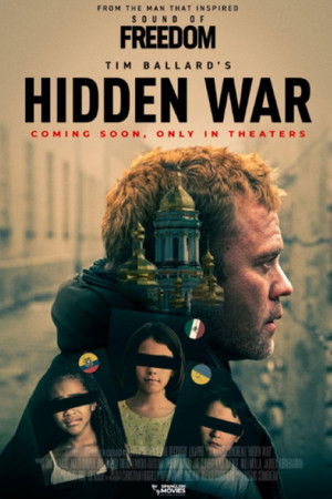 Tim Ballard's Hidden War Tim Ballard's Hidden War