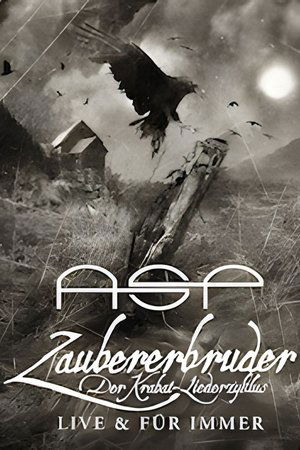 ASP - Zaubererbruder (Der Krabat Liederzyklus live und für immer) ASP - Zaubererbruder (Der Krabat Liederzyklus live und für immer)