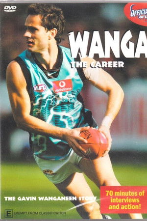 Wanga - The Gavin Wanganeen Story