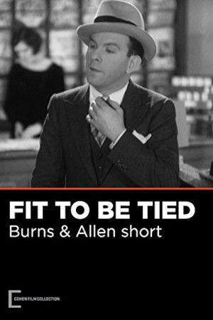 Fit to Be Tied Fit to Be Tied