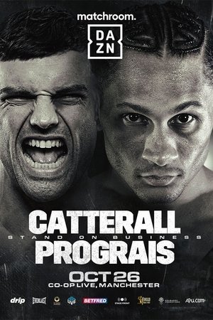 Jack Catterall vs. Regis Prograis Jack Catterall vs. Regis Prograis