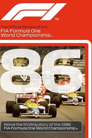 1986 FIA Formula One World Championship Season Review 1986 FIA Formula One World Championship Season Review