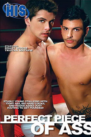 Perfect Piece of Ass