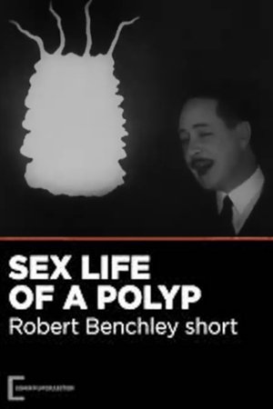 The Sex Life of the Polyp The Sex Life of the Polyp
