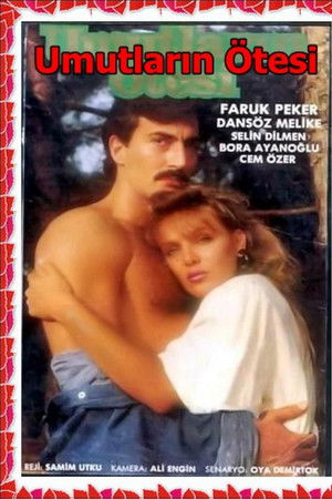 Umutların Ötesi