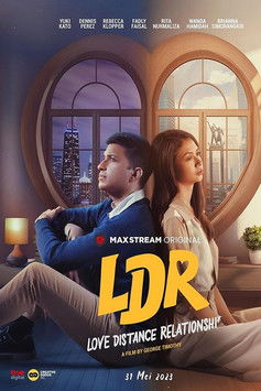 LDR: Love Distance Relationshi* LDR: Love Distance Relationshi*