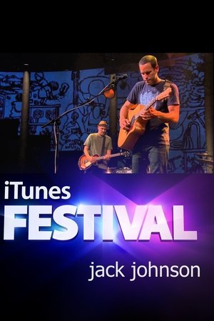 Jack Johnson: Live at iTunes Festival 2013 Jack Johnson: Live at iTunes Festival 2013