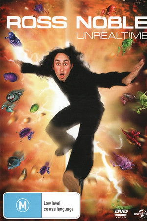 Ross Noble: Unrealtime Ross Noble: Unrealtime