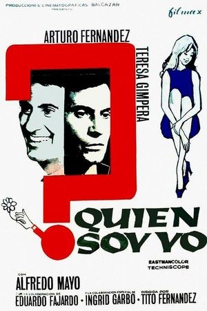 ¿Quién soy yo? ¿Quién soy yo?