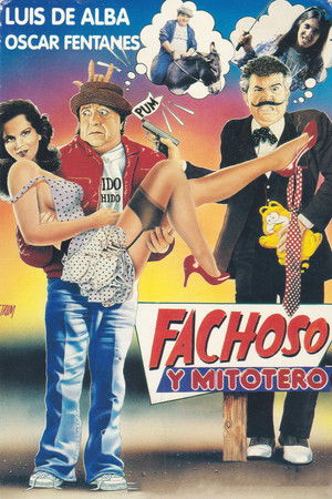 Fachoso y Mitotero Fachoso y Mitotero