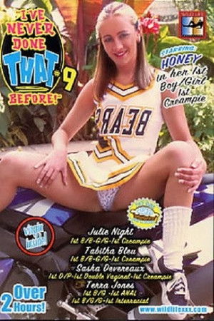 I've Never Done That Before 9 I've Never Done That Before 9