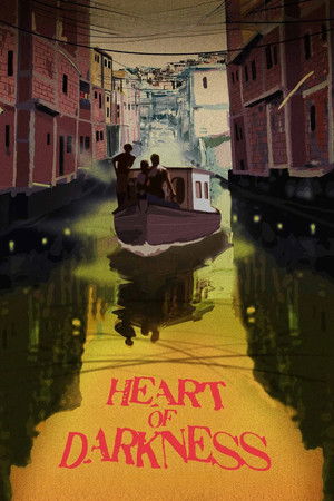 Heart of Darkness Heart of Darkness