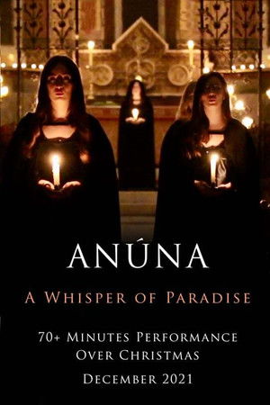 ANÚNA: A Whisper of Paradise