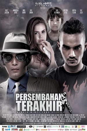 Persembahan Terakhir the Movie Persembahan Terakhir the Movie